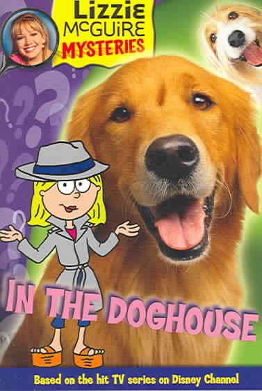 In the Doghouse: Lizzie McGuire Original Mystery【金石堂、博客來熱銷】
