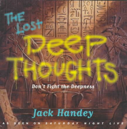 The Lost Deep Thoughts: Don\