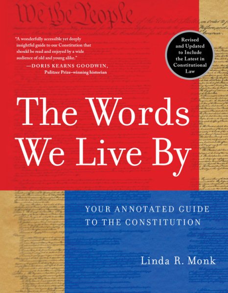 The Words We Live By: Your Annotated Guide to the Constitution【金石堂、博客來熱銷】
