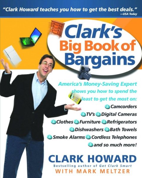 Get Clark Smart: The Ultimate Guide to Getting Rich from America\