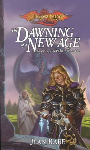 Dragonlance: The Dawning of a New Age (The Fifth Age #1), Vol. 1