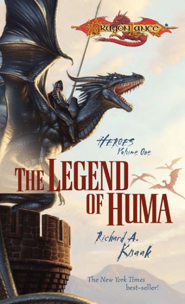 The Legend of Huma: Dragonlance (Heroes #1)