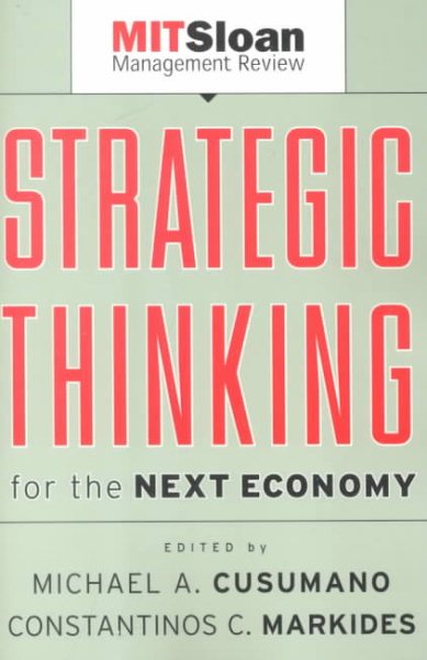 Strategic Thinking for the Next Economy