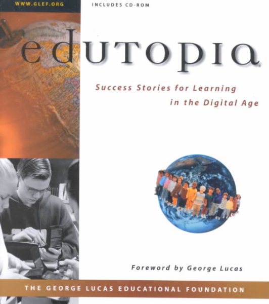 EDUTOPIA: Success Stories for Learning in the Digital Age【金石堂、博客來熱銷】