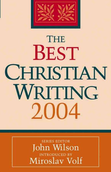 The Best Christian Writing 2004【金石堂、博客來熱銷】