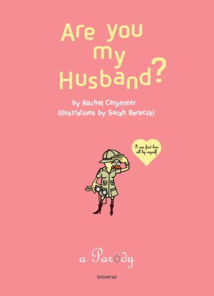 Are You My Husband?: I Can Find Him All By Myself