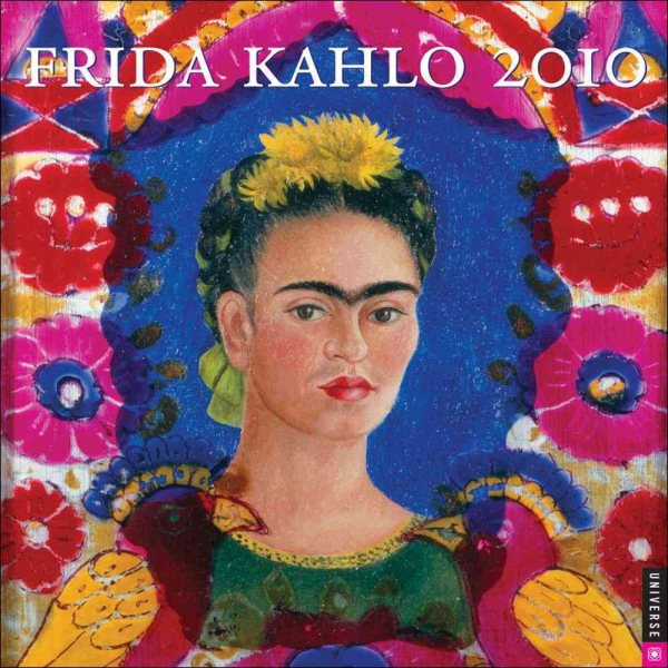 Frida Kahlo 2010 Calendar