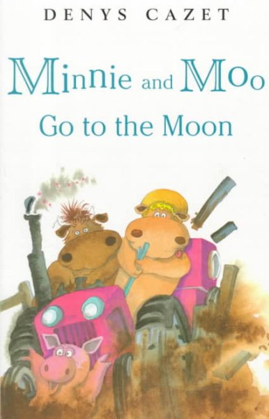 Minnie and Moo Go to the Moon【金石堂、博客來熱銷】
