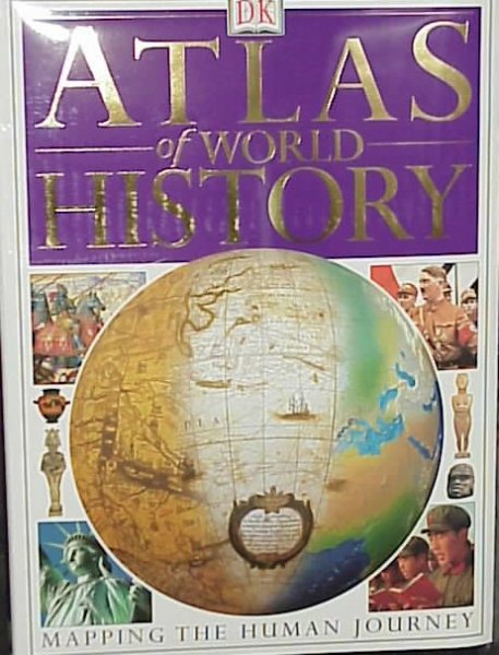 Atlas of World History: Mapping the Human Journey【金石堂、博客來熱銷】