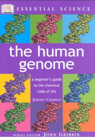 The Essential Science: The Human Genome