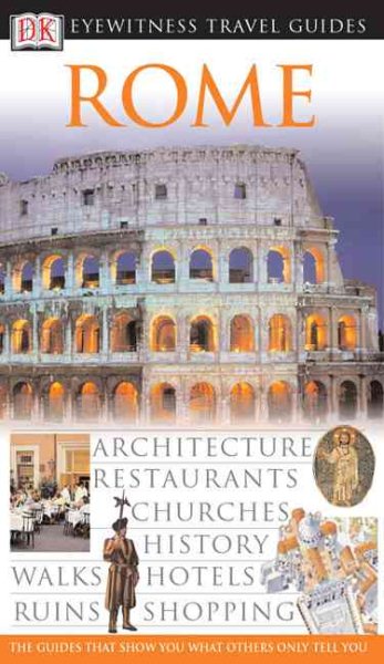 DK Eyewitness Travel Guide: Rome (Anniversary)