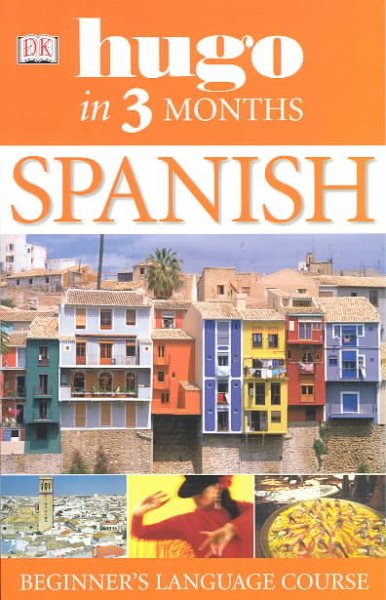 Hugo in 3 Months: Spanish