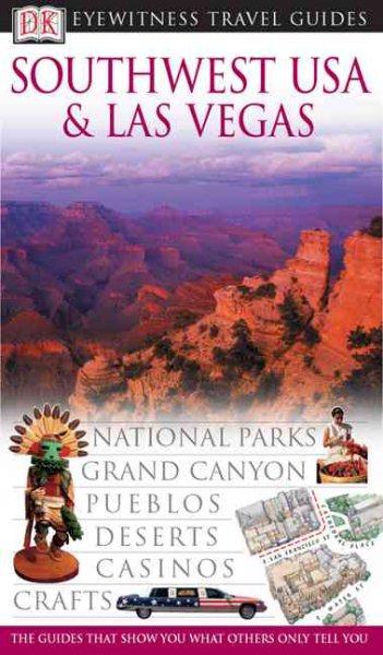 Southwest USA and Las Vegas (Eyewitness Travel Guides Series)