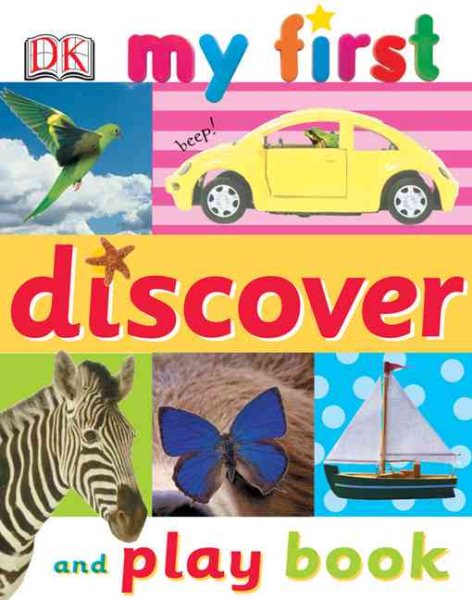 My First Discover and Play Book (My First Books Series)