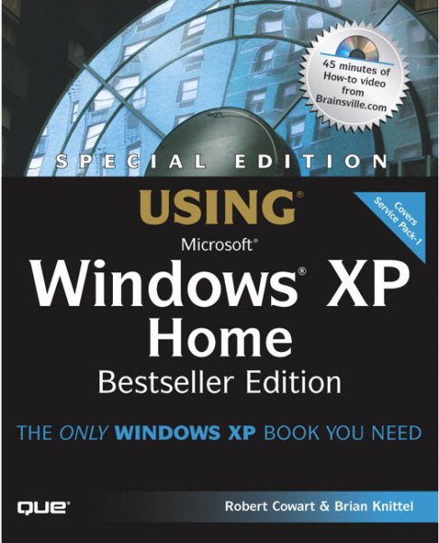 Special Edition Using Windows XP Home Edition, Bestseller Edition