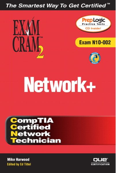 Network+ Exam Cram 2 (Exam N10-002)