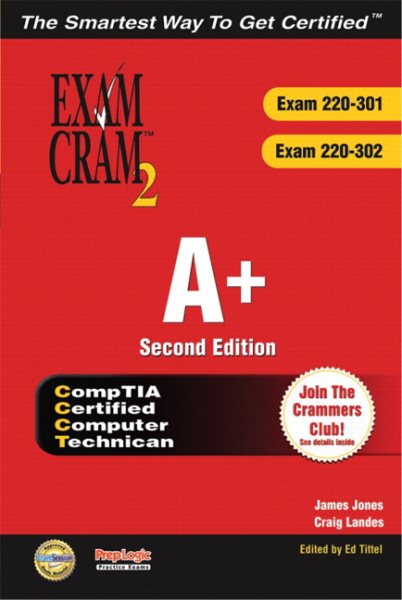 Exam Cram 2 A+ (Exam 220-301, 202-302)