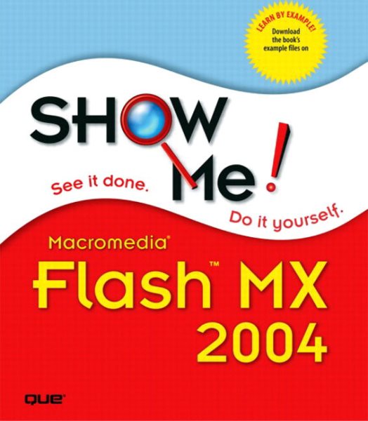 Show Me Macromedia Flash MX2004