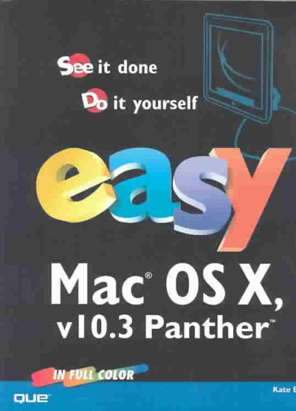 Easy Mac OS X, v10.3 Panther