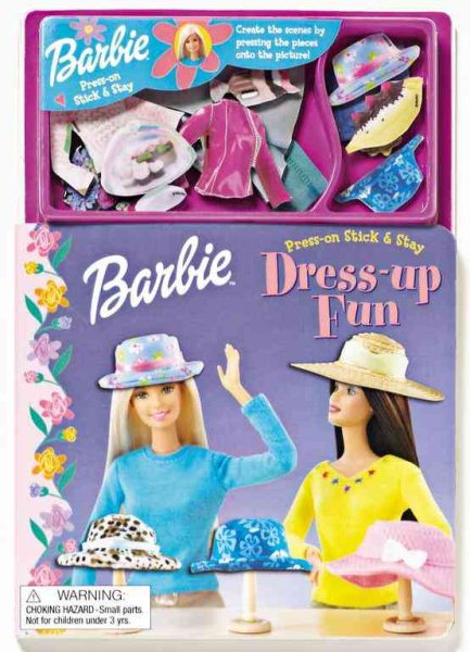 Barbie (Press On Stick & Stay): Dress-Up Fun