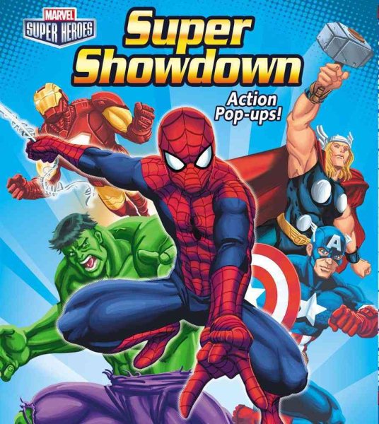 Marvel Super Heroes Super Showdown Action Pop-ups!