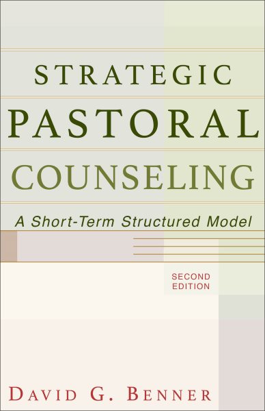 Strategic Pastoral Counseling: A Short-Ter