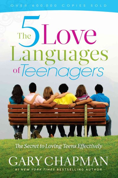 The Five Love Languages of Teenagers【金石堂、博客來熱銷】
