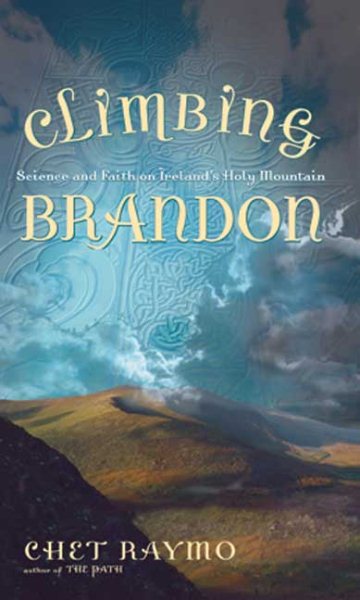 Climbing Brandon: Seeking Enlightenment on Ireland\