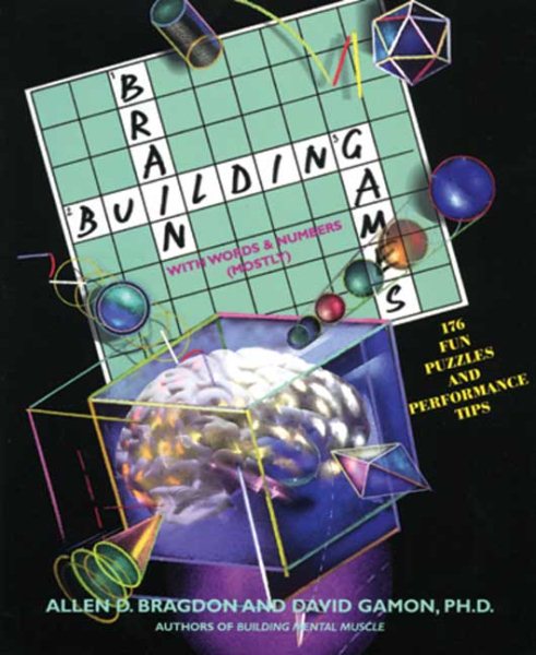 Brain Building Games with Words and Numbers: Your Own Personal Brain-Trainer