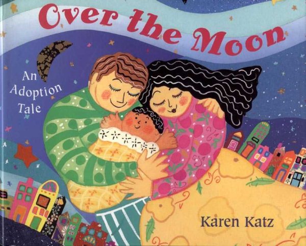 Over the Moon: An Adoption Tale【金石堂、博客來熱銷】