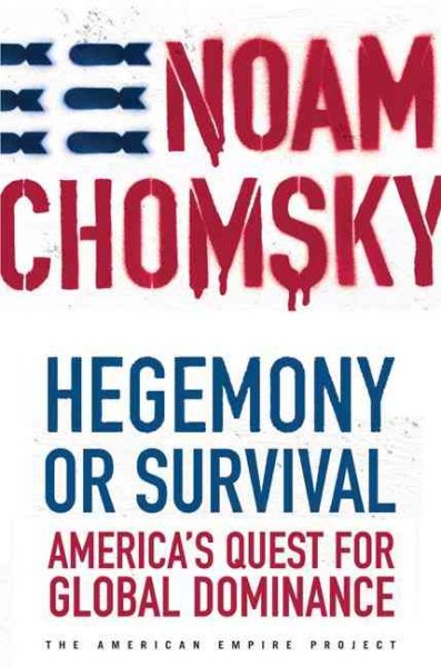 Hegemony or Survival: America\