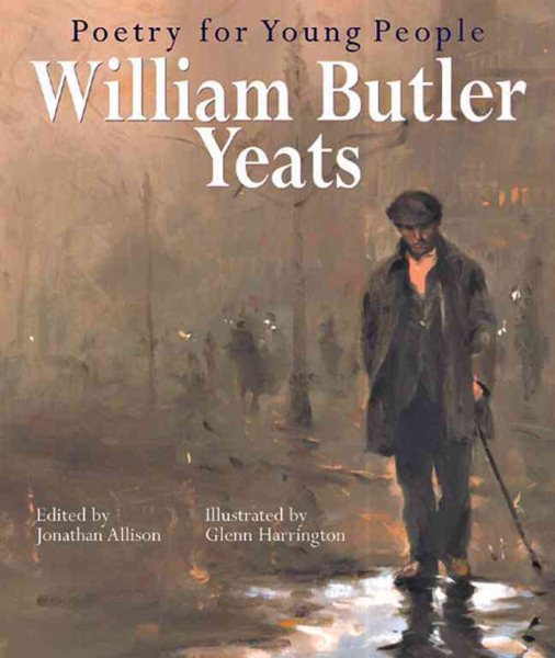 Poetry for Young People: William Butler Yeats
