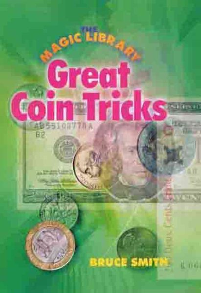 The Magic Library: Great Coin Tricks