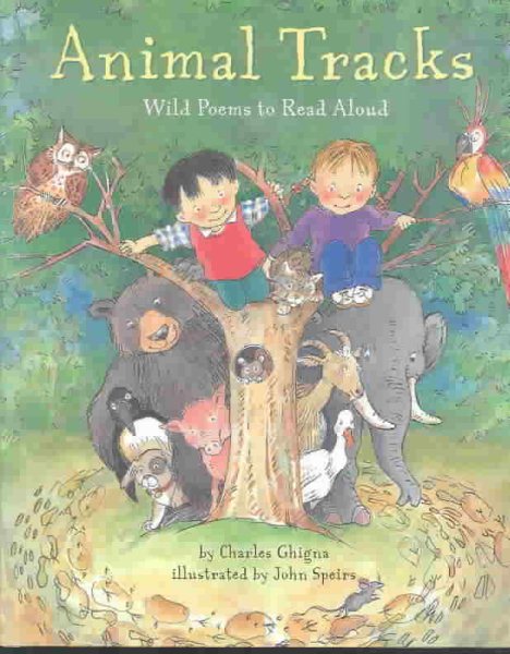 Animal Tracks: Wild Poems to Read Aloud