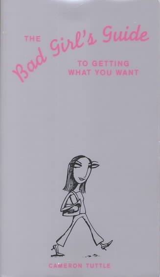 Bad Girls Guide to Getting What You Want【金石堂、博客來熱銷】