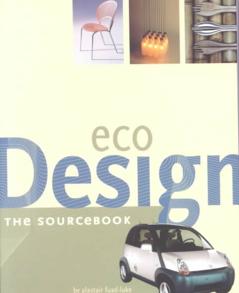 Eco Design: The SourceBook