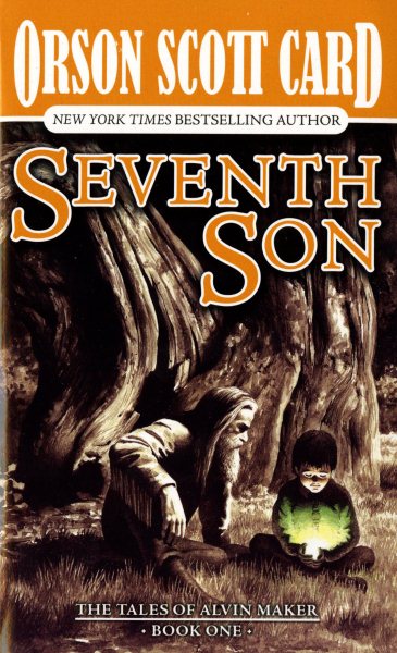 Seventh Son (Alvin Maker Series #1)