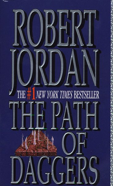 The Path of Daggers (Wheel of Time Series #8)