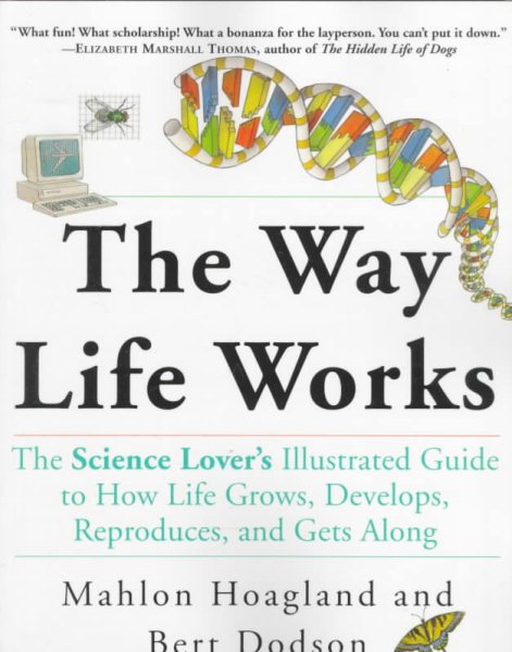 The Way Life Works: The Science Lover\