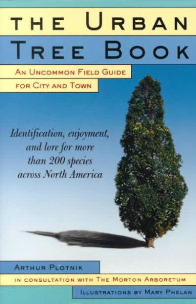 Urban Tree Book: An Uncommon Field Guide of City and Town【金石堂、博客來熱銷】