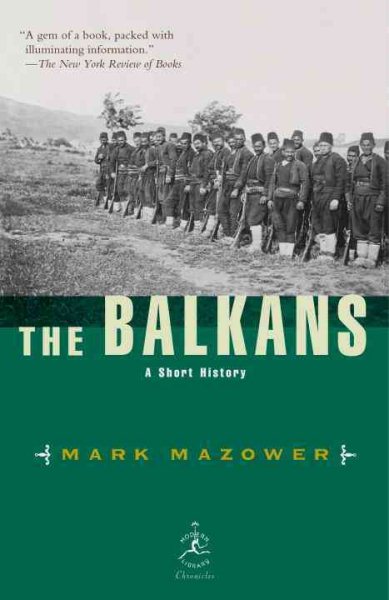 Balkans: A Short History