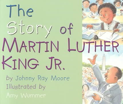 The Story of Martin Luther King- Jr.