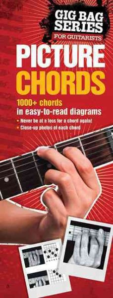 The Gig Bag Book of Picture Chords for All Guitarists: (Compact Reference Librar