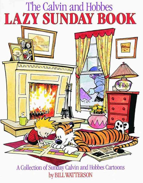 The Calvin and Hobbes Lazy Sunday Book: A Collection of Sunday Calvin and Hobbes