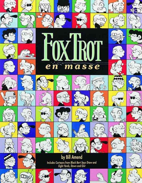 FoxTrot: En Masse, a Fox Trot Treasury