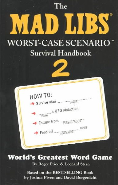 Worst Case Scenrio II (Mad Libs Series)