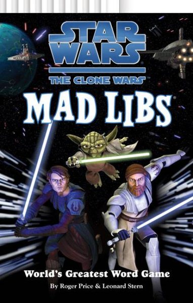 Star Wars: the Clone Wars Mad Libs