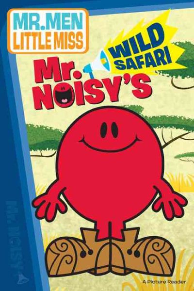 Mr. Noisy\