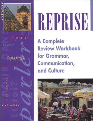 Reprise: A Complete Review Workbook for Grammar, Communication, and Culture