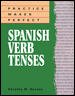 Practice Makes Perfect: Spanish Verb Tenses【金石堂、博客來熱銷】